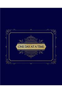 One Day at a Time - One Month Clean and Sober