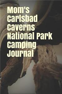 Mom's Carlsbad Caverns National Park Camping Journal