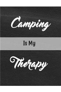 Camping Is My Therapy