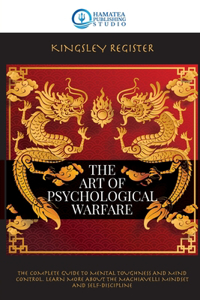 The Art of Psychological Warfare