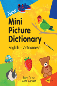 New Mini Picture Dictionary (English-Vietnamese)