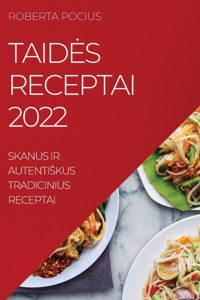 Taides Receptai 2022