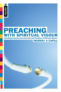 Preaching with Spiritual Vigour