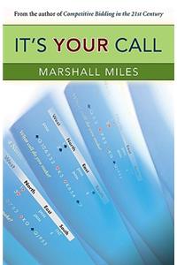 It's Your Call