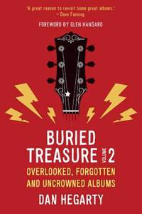 Buried Treasure: Overlooked, Forgotten and Uncrowned Classic