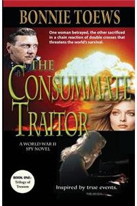 The Consummate Traitor