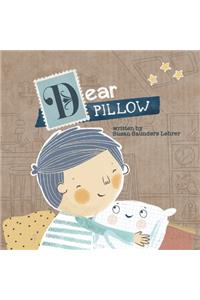 Dear Pillow