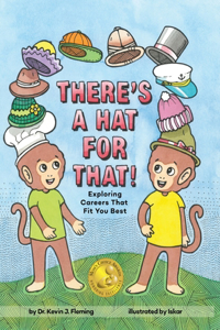 There's a Hat for That!