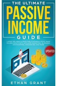Ultimate Passive Income Guide