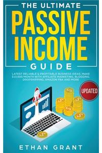 The Ultimate Passive Income Guide