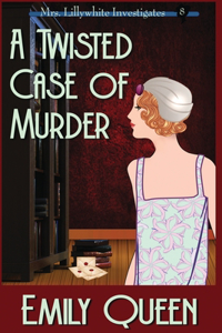 A Twisted Case of Murder (Large Print)