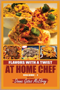 Flavors with a Twist at Home Chef