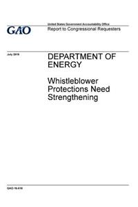Department of Energy, whistleblower protections need strengthening
