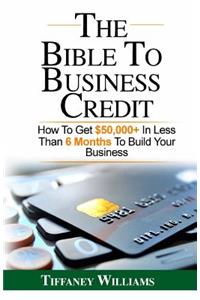 The Bible To Business Credit