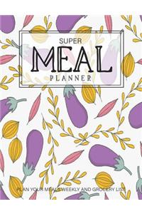 Super Meal Planner Plan Your Meals Weekly and Grocery List