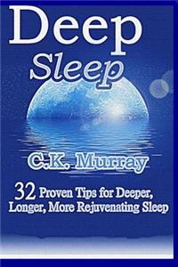 Deep Sleep