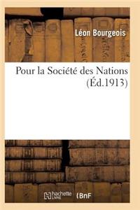 Pour La Société Des Nations