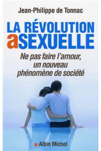 Revolution Asexuelle (La)