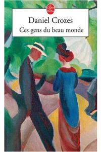 Ces Gens Du Beau Monde