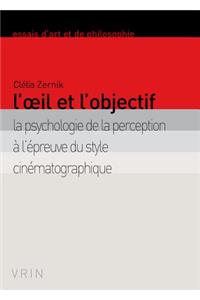 L'Oeil Et l'Objectif