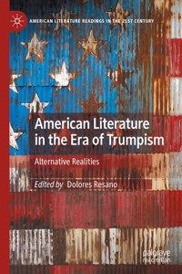 American Literature in the Era of Trumpism