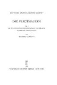 Die Byzantinischen Befestigungsanlagen Von Pergamon Mit Ihrer Wehr-Und Baugeschichte