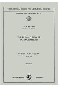 Linear Theory of Thermoelasticity