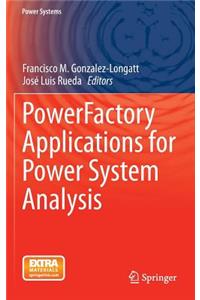 PowerFactory Applications for Power System Analysis
