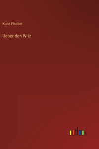 Ueber den Witz