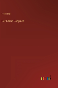Knabe Ganymed