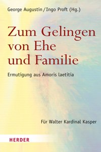 Zum Gelingen Von Ehe Und Familie