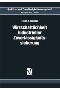 Wirtschaftlichkeit Industrieller Zuverlässigkeitssicherung