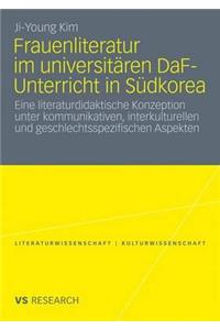Frauenliteratur im universitären DaF-Unterricht in Südkorea