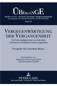 Vergegenwaertigung Der Vergangenheit