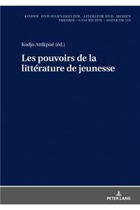 Les pouvoirs de la litterature de jeunesse