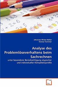 Analyse des Problemlöseverhaltens beim Sachrechnen