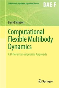 Computational Flexible Multibody Dynamics