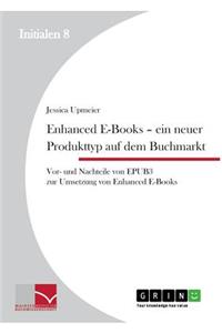 Enhanced E-Books - Ein neuer Produkttyp auf dem Buchmarkt