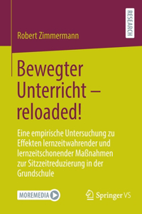 Bewegter Unterricht - reloaded!