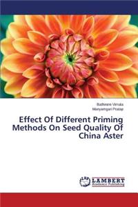 Effect Of Different Priming Methods On Seed Quality Of China Aster