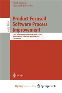 Product Focused Software Process Improvement