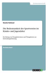 Die Bedeutsamkeit des Sportvereins im Kindes- und Jugendalter