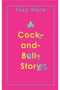 Cocks and Balls Stories