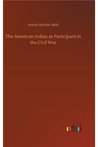 American Indian as Participant in the Civil War