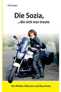 Sozia, die sich was traute