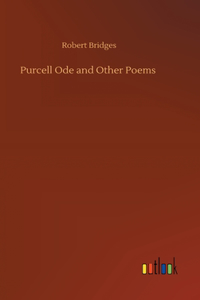 Purcell Ode and Other Poems