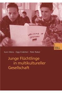 Junge Flüchtlinge in Multikultureller Gesellschaft