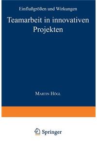 Teamarbeit in Innovativen Projekten