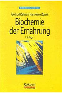 Biochemie Der Ernahrung