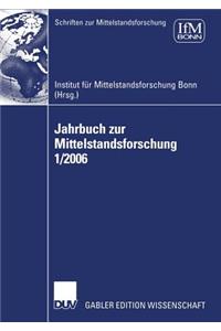 Jahrbuch Zur Mittelstandsforschung 1/2006